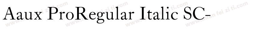 Aaux ProRegular Italic SC字体转换